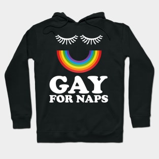 Gay For Naps Gay Pride Hoodie